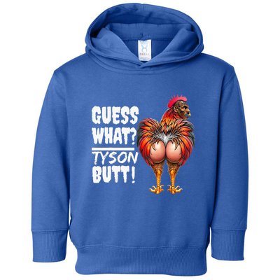 Guess What Tyson Butt Toddler Hoodie