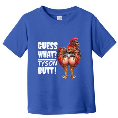 Guess What Tyson Butt Toddler T-Shirt