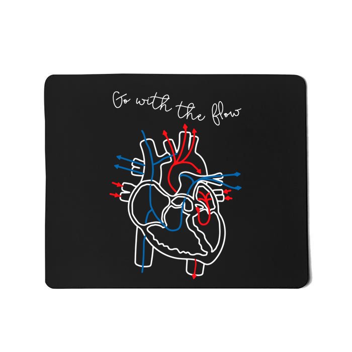 Go With The Flow Cvicu Nurse Mousepad