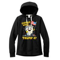 Garbage Wins Trump 47 Team Garbage For Trump 2024 Elections Women's Fleece Hoodie