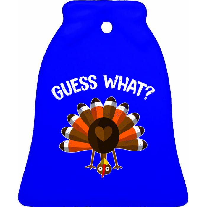 Guess What Turkey Butt Funny Thanksgiving Joke Gift Ceramic Bell Ornament