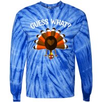 Guess What Turkey Butt Funny Thanksgiving Joke Gift Tie-Dye Long Sleeve Shirt