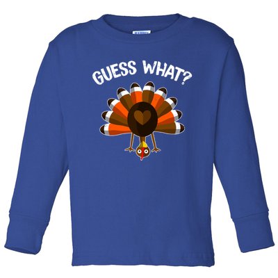 Guess What Turkey Butt Funny Thanksgiving Joke Gift Toddler Long Sleeve Shirt