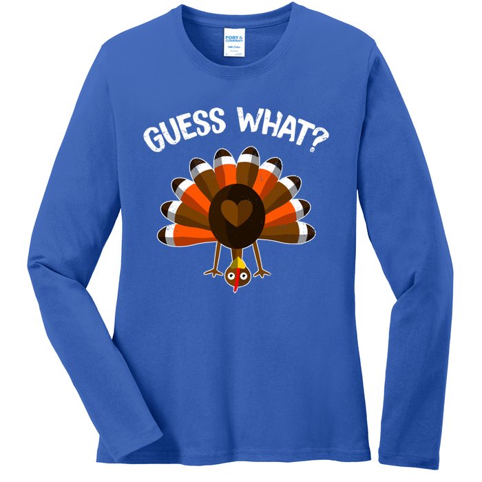 Guess What Turkey Butt Funny Thanksgiving Joke Gift Ladies Long Sleeve Shirt