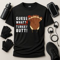 Guess What Turkey Pilgrim Funny Thanksgiving Cooling Performance Crew T-Shirt