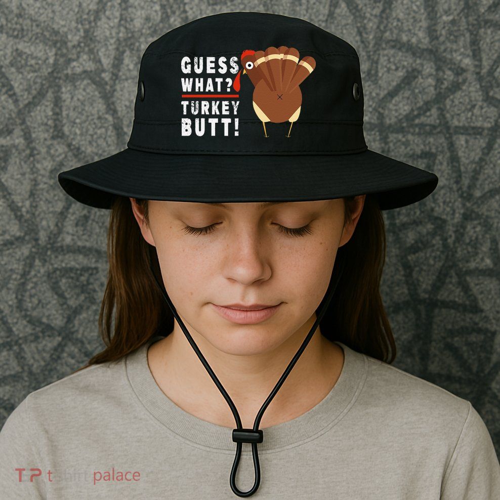 Guess What Turkey Pilgrim Funny Thanksgiving Bucket Hat