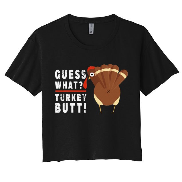 Guess What Turkey Pilgrim Funny Thanksgiving Crop Top