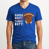 Guess What Turkey Pilgrim Funny Thanksgiving V-Neck T-Shirt