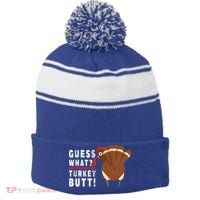Guess What Turkey Pilgrim Funny Thanksgiving Stripe Pom Pom Beanie