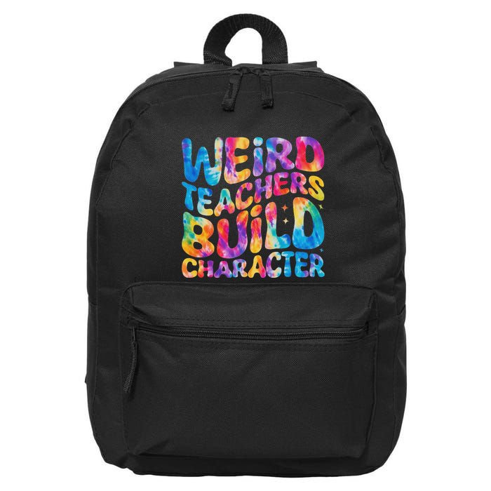 Groovy Weird Teachers Build Character Funny Teacher Tie Dye 16 in Basic Backpack
