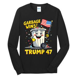 Garbage Wins Trump 47 Team Garbage For Trump 2024 Elections Tall Long Sleeve T-Shirt