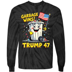 Garbage Wins Trump 47 Team Garbage For Trump 2024 Elections Tie-Dye Long Sleeve Shirt