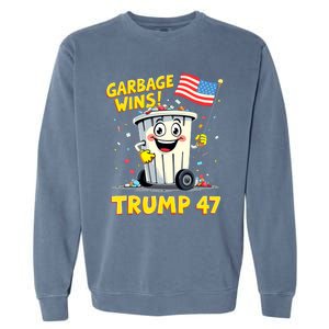 Garbage Wins Trump 47 Team Garbage For Trump 2024 Elections Garment-Dyed Sweatshirt