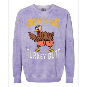 Guess What Turkey Butt Funny Thanksgiving Autumn Colorblast Crewneck Sweatshirt