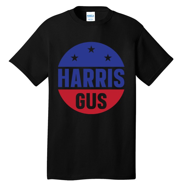 Gus Walz Tim Walz Kamala Harris Tall T-Shirt