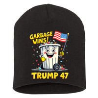 Garbage Wins Trump 47 Team Garbage For Trump 2024 Elections Short Acrylic Beanie