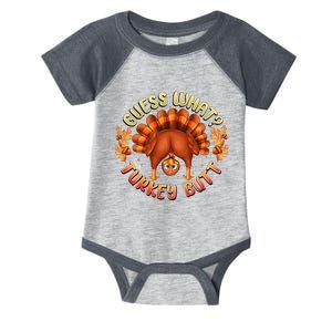 Guess What Turkey Butt Funny Thanksgiving Family Infant Baby Jersey Bodysuit