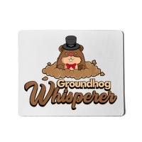 Groundhog Whisperer Tee Funny Groundhog Forecasting Mousepad