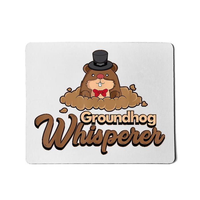 Groundhog Whisperer Tee Funny Groundhog Forecasting Mousepad