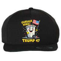 Garbage Wins Trump 47 Team Garbage For Trump 2024 Elections Wool Snapback Cap