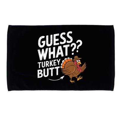 Guess What Turkey Butt Microfiber Hand Towel