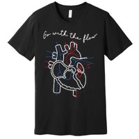 Go With The Flow Heart Premium T-Shirt