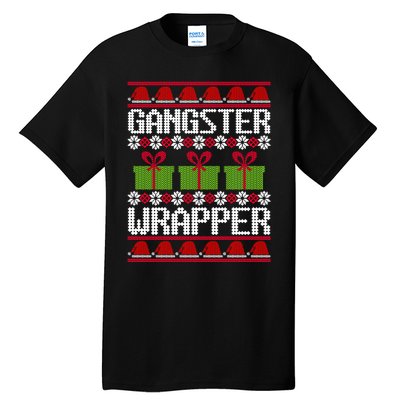 Gangster Wrapper Ugly Christmas Funny Pun Gangsta Tall T-Shirt