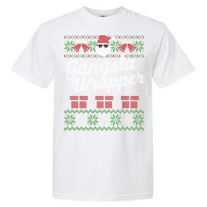 Gansta Wrapper Ugly Christmas Funny Santa Gift Garment-Dyed Heavyweight T-Shirt