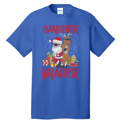 Gangster Wrapper Ugly Christmas Sweater Funny Pun Gangsta Gift Tall T-Shirt