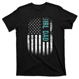 GirlDad with US american flag Gift for Best Dad Ever T-Shirt