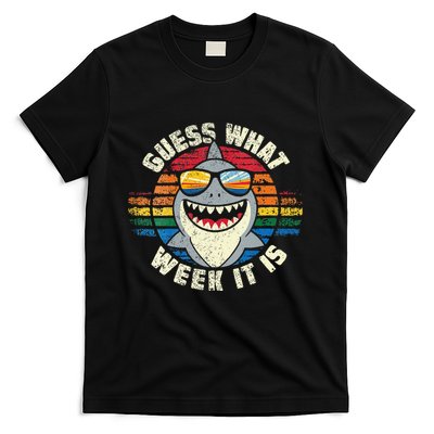 Guess What Week It Is Funny Shark Gift T-Shirt
