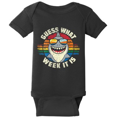 Guess What Week It Is Funny Shark Gift Baby Bodysuit