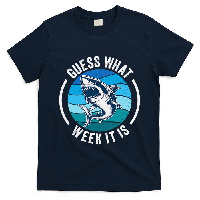 Guess What Week It Is Funny Shark Joke Retro Vintage Ocean T-Shirt