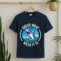 Guess What Week It Is Funny Shark Joke Retro Vintage Ocean T-Shirt