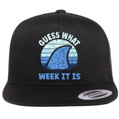 Guess What Week It Is Funny Shark Gifts Flat Bill Trucker Hat