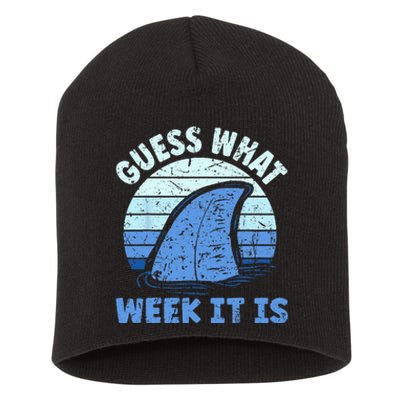 Guess What Week It Is Funny Shark Gifts Short Acrylic Beanie