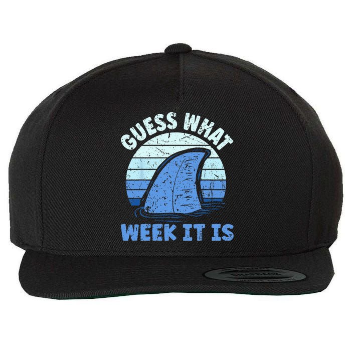 Guess What Week It Is Funny Shark Gifts Wool Snapback Cap