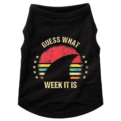 Guess What Week It Is Funny Shark Gift Doggie Tank