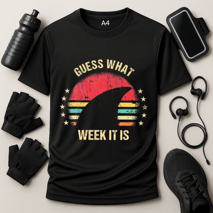 Guess What Week It Is Funny Shark Gift Performance Shirt