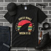 Guess What Week It Is Funny Shark Gift Tall T-Shirt