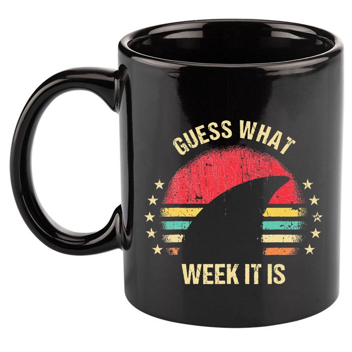 Guess What Week It Is Funny Shark Gift 11oz C Handle Ceramic Mug