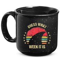 Guess What Week It Is Funny Shark Gift 15oz Campfire Ceramic Mug