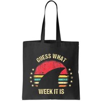 Guess What Week It Is Funny Shark Gift Bag