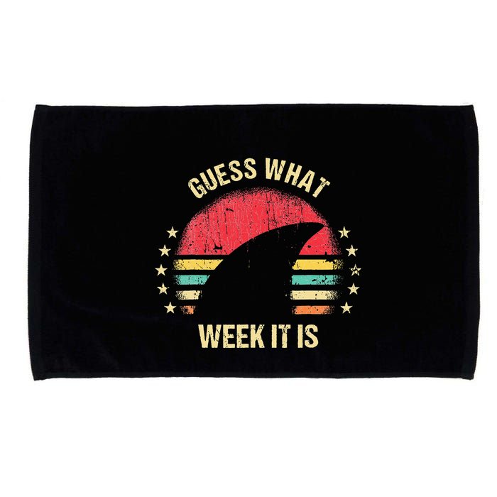 Guess What Week It Is Funny Shark Gift Microfiber Hand Towel