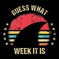 Guess What Week It Is Funny Shark Gift Short Acrylic Beanie
