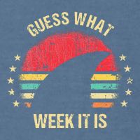 Guess What Week It Is Funny Shark Gift Garment-Dyed Sweatshirt