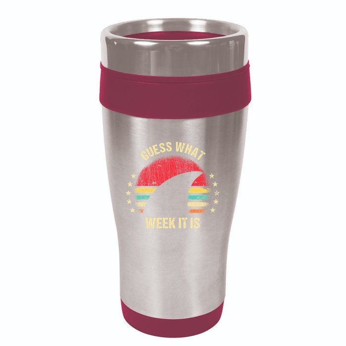 Guess What Week It Is Funny Shark Gift 16oz Travel Tumbler