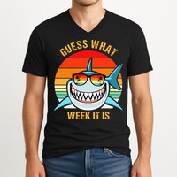 Guess What Week It Is Funny Shark Gift V-Neck T-Shirt
