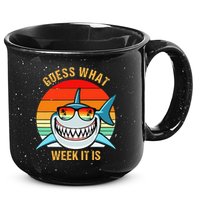 Guess What Week It Is Funny Shark Gift 15oz Campfire Ceramic Mug