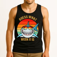 Guess What Week It Is Funny Shark Gift Tank Top